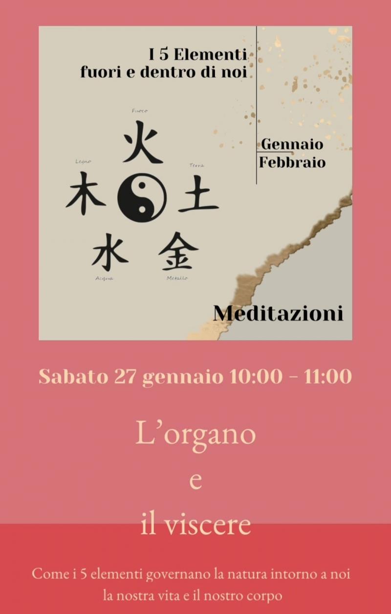 Meditazione dei 5 elementi: l'organo e il viscere